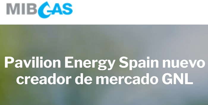 Pavilion Energy Spain & MIBGAS