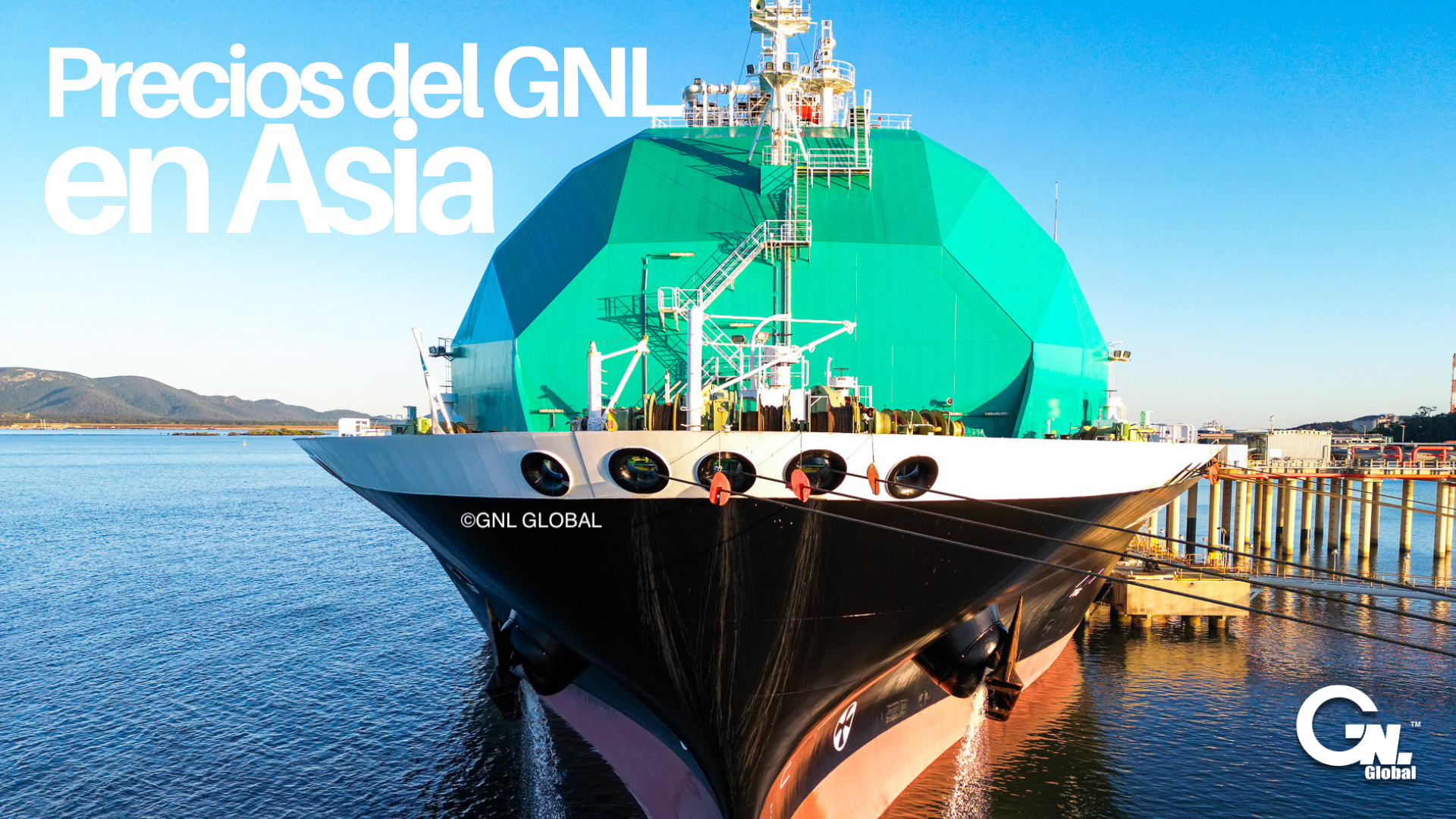 Precios del GNL en Asia suben por tensiones en Medio Oriente y ...